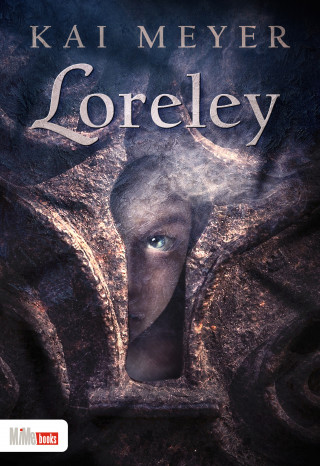 Kai Meyer: Loreley