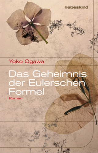 Yoko Ogawa: Das Geheimnis der Eulerschen Formel