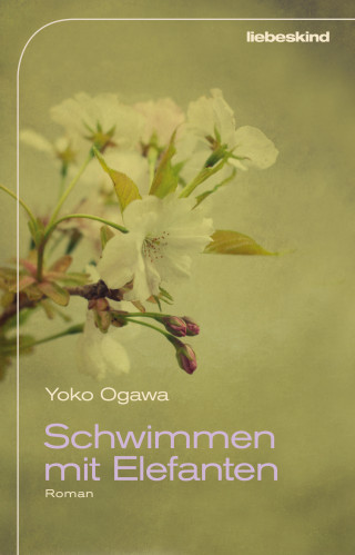 Yoko Ogawa: Schwimmen mit Elefanten