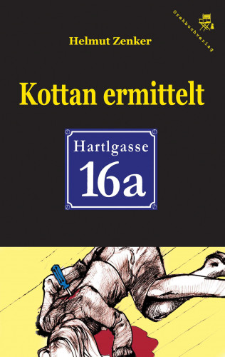 Helmut Zenker: Kottan ermittelt: Hartlgasse 16a