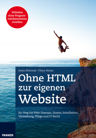 Vilma Niclas, Anita Woitonik: Ohne HTML zur eigenen Website