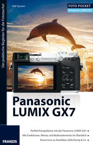 Ralf Spoerer: Foto Pocket Panasonic Lumix GX7