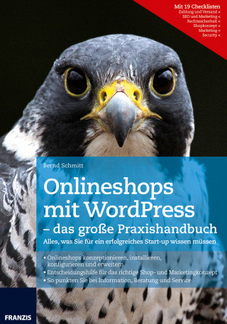 Bernd Schmitt: Onlineshops mit WordPress - das große Praxishandbuch