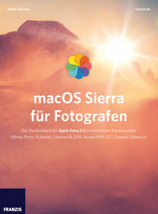 Ulrich Vermeer: macOS Sierra für Fotografen