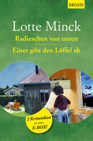 Lotte Minck: Radieschen von unten & Einer gibt den Löffel ab