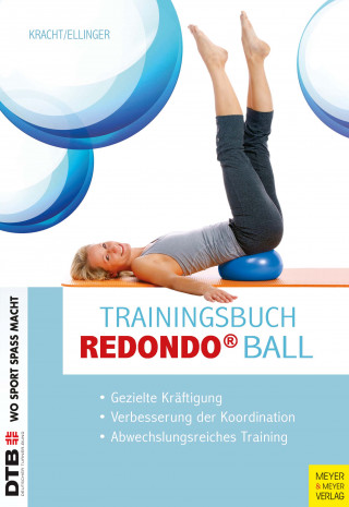 Monika Ellinger-Hoffmann, Inge Kracht: Trainingsbuch Redondo Ball