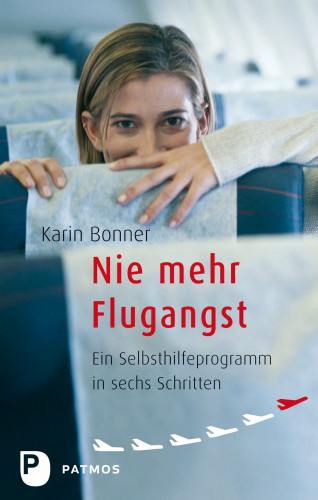Karin Bonner: Nie mehr Flugangst