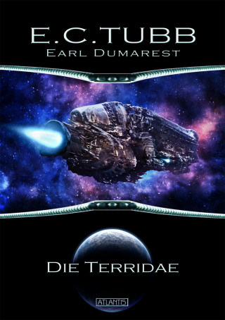 E. C. Tubb: Earl Dumarest 25: Die Terridae