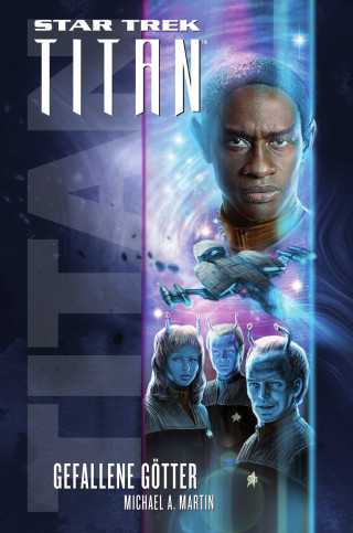 Michael A. Martin: Star Trek - Titan 7: Gefallene Götter