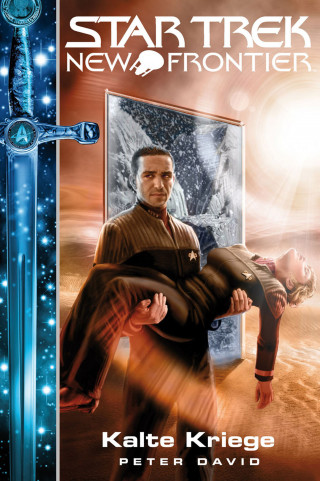 Peter David: Star Trek - New Frontier 10: Portale - Kalte Kriege