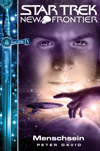 Peter David: Star Trek - New Frontier 11: Menschsein