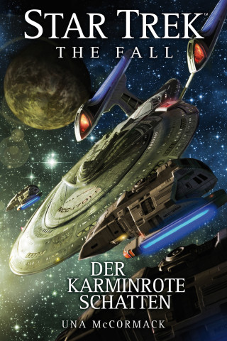 Una McCormack: Star Trek - The Fall 2: Der karminrote Schatten