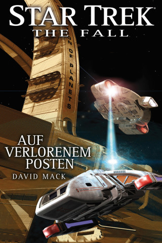 David Mack: Star Trek - The Fall 3: Auf verlorenem Posten