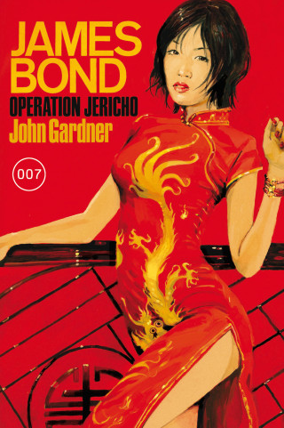 John Gardner: James Bond 24: Operation Jericho