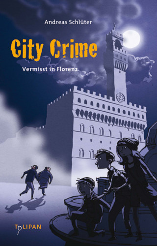 Andreas Schlüter: City Crime - Vermisst in Florenz