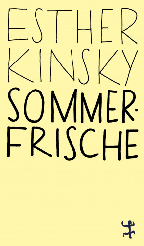 Esther Kinsky: Sommerfrische