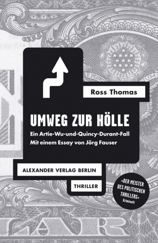 Ross Thomas: Umweg zur Hölle