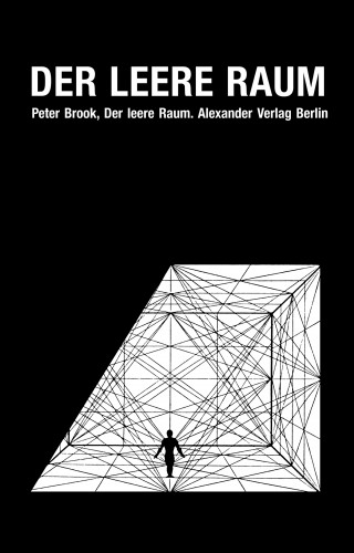 Brook Peter: Der leere Raum