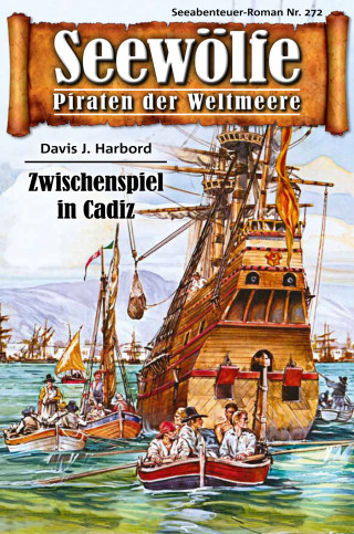 Davis J. Harbord: Seewölfe - Piraten der Weltmeere 272