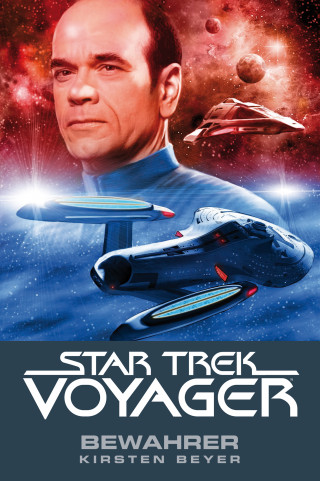 Kirsten Beyer: Star Trek - Voyager 9: Bewahrer