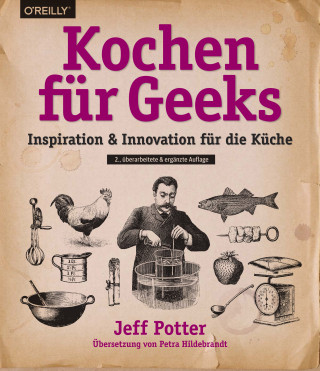 Jeff Potter: Kochen für Geeks