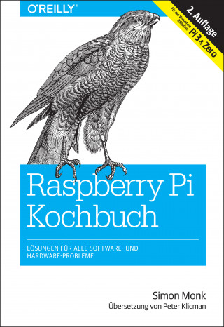 Simon Monk: Raspberry-Pi-Kochbuch