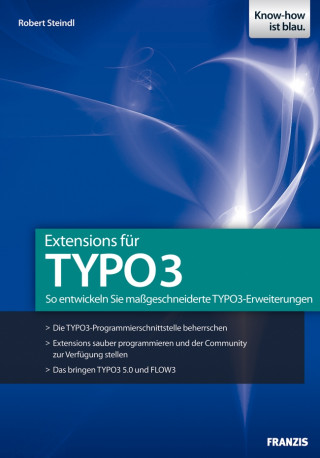 Robert Steindl: Extensions für TYPO3