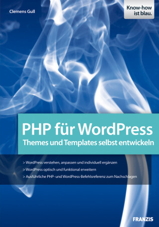 Clemens Gull: PHP für WordPress