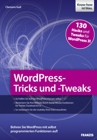 Clemens Gull: WordPress-Tricks und -Tweaks