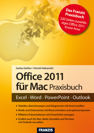 Saskia Gießen, Hiroshi Nakanishi: Office 2011 für Mac Praxisbuch