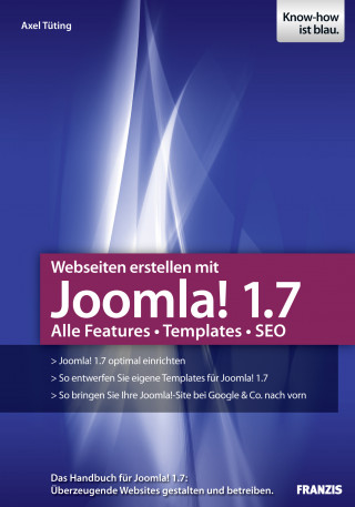 Axel Tüting: Webseiten erstellen mit Joomla! 1.7
