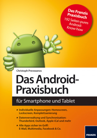 Christoph Prevezanos: Das Android-Praxisbuch