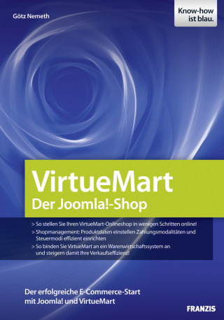 Götz Nemeth: VirtueMart - Der Joomla!-Shop