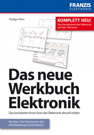 Rüdiger Klein: Das neue Werkbuch Elektronik
