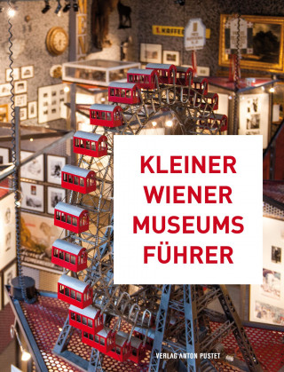 Thomas Trescher: Kleiner Wiener Museumsführer