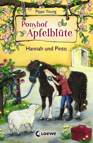 Pippa Young: Ponyhof Apfelblüte (Band 4) - Hannah und Pinto