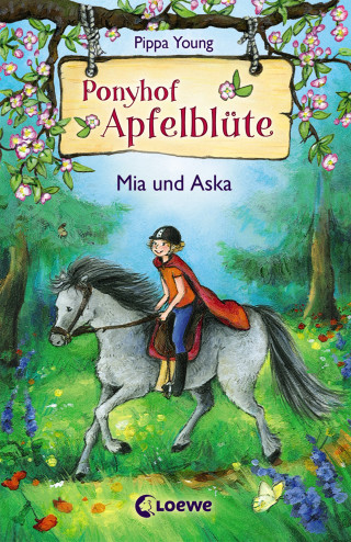 Pippa Young: Ponyhof Apfelblüte (Band 5) - Mia und Aska