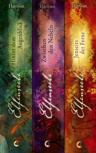 Michelle Harrison: Elfenseele - Die komplette Trilogie