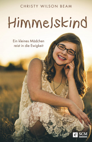 Christy Wilson Beam: Himmelskind