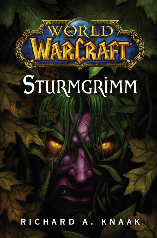 Richard Knaak: World of Warcraft: Sturmgrimm