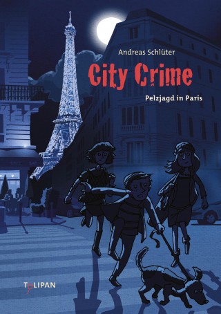 Andreas Schlüter: City Crime - Pelzjagd in Paris