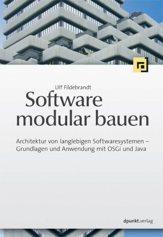 Ulf Fildebrandt: Software modular bauen