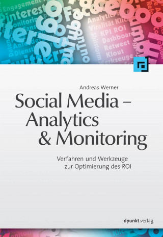 Andreas Werner: Social Media - Analytics & Monitoring