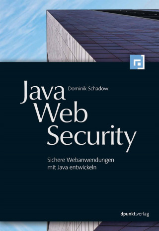 Dominik Schadow: Java-Web-Security