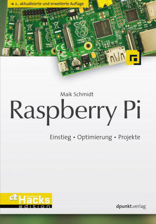 Maik Schmidt: Raspberry Pi