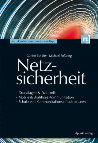 Günter Schäfer, Michael Roßberg: Netzsicherheit