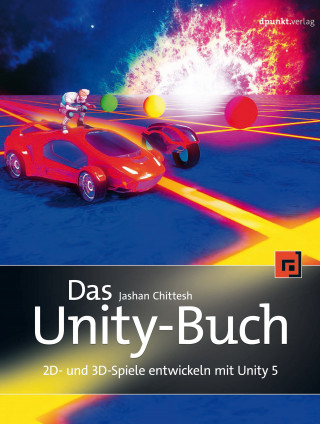 Jashan Chittesh: Das Unity-Buch