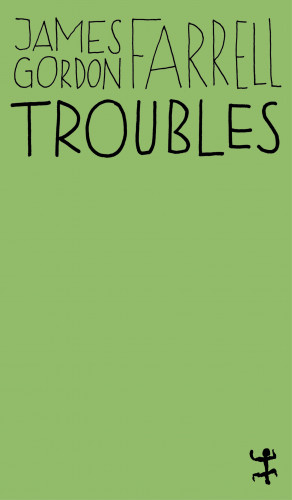 James Gordon Farrell: Troubles