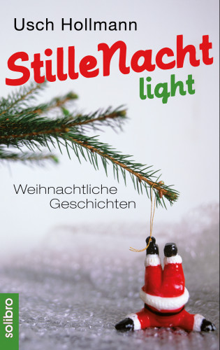 Usch Hollmann: Stille Nacht light