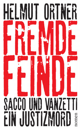 Helmut Ortner: Fremde Feinde